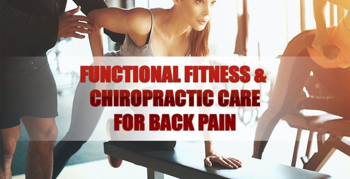 Slika naslovnice Funkcionalna fitnes in kiropraktična nega za bolečine v hrbtu