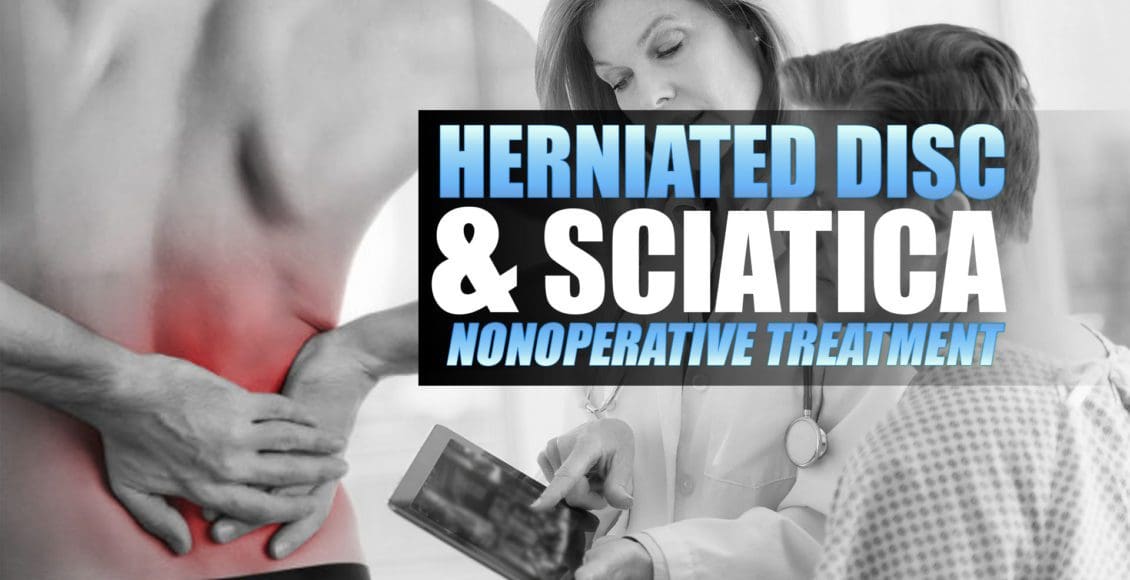 Herniated Disc & Sciatica Nonoperative Treatment | Dr. Alex Jimenez | El Paso, TX Chiropractor