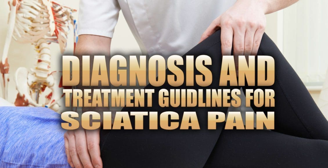 Diagnosis and Treatment Guidelines for Sciatica | El Paso, TX Chiropractor