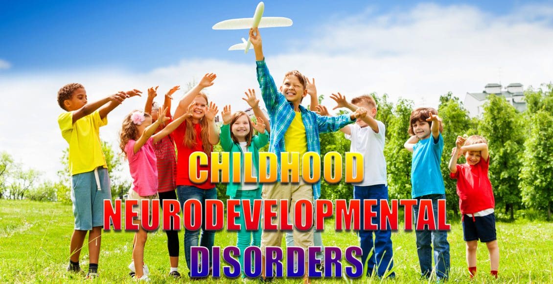 childhood neurodevelopmental disorders el paso tx.