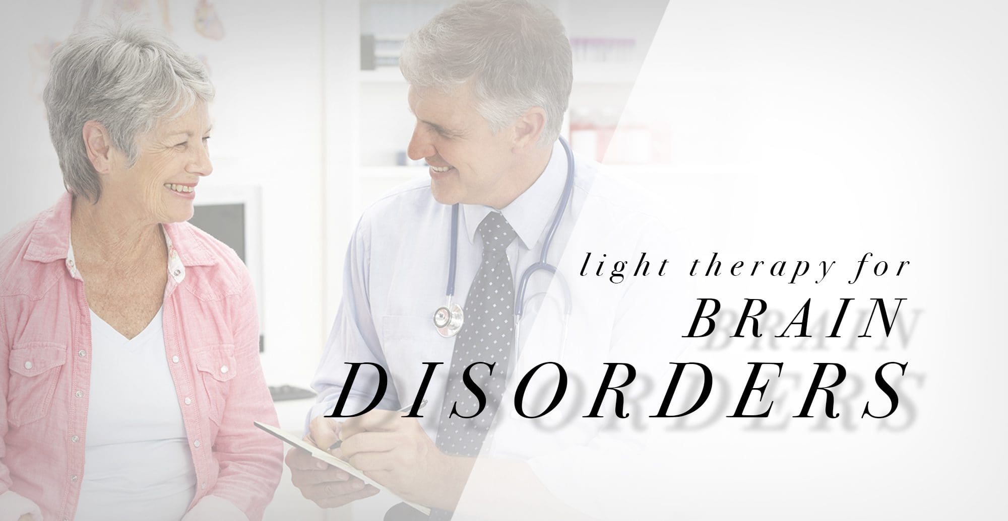 Light Therapy for Brain Disorders El Paso, TX Doctor Of Chiropractic