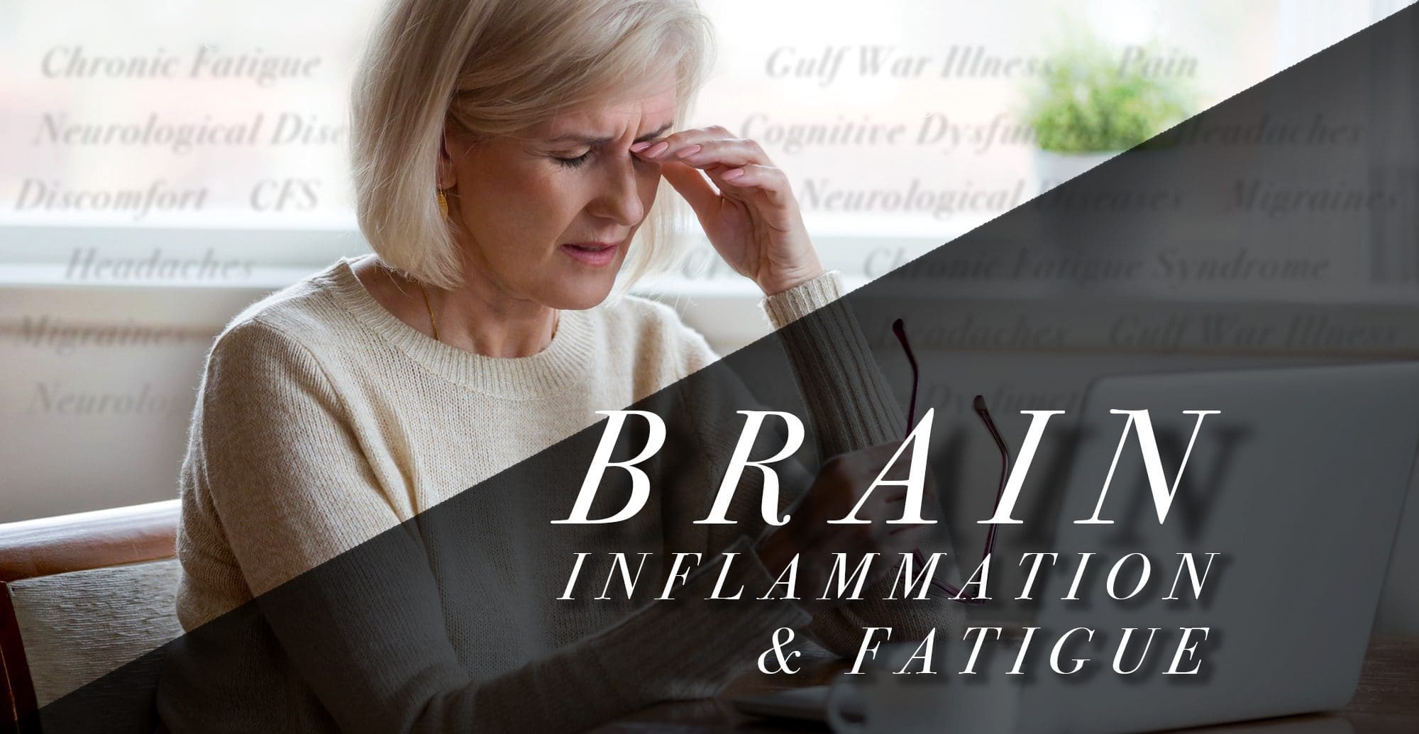 Brain Inflammation & Fatigue